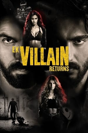 Ek Villain Returns 2022 Hindi Movie Pre- – HD Poster Download - filmyfly