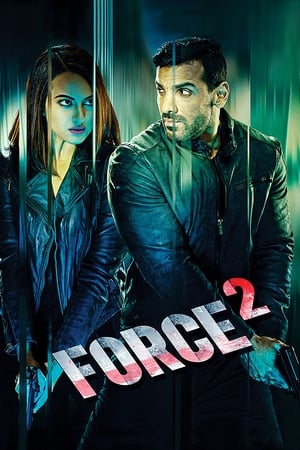 Force 2 (2016) Full Movie [1.1GB] Download HD Poster Download - filmyfly