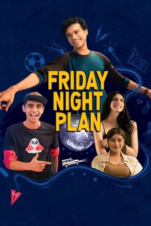 Friday Night Plan 2023 Hindi HD Poster Download - filmyfly