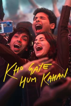 Kho Gaye Hum Kahan 2023 Hindi – HD Poster Download - filmyfly