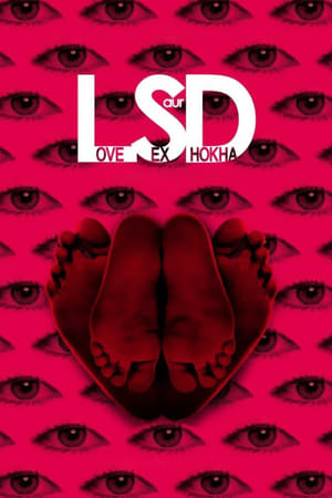 LSD: Love, Sex Aur Dhokha (2010) Hindi Movie [860MB]