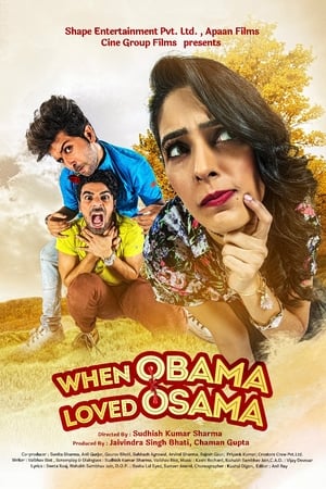 When Obama Loved Osama (2018) Hindi Movie - [400MB] HD Poster Download - filmyfly